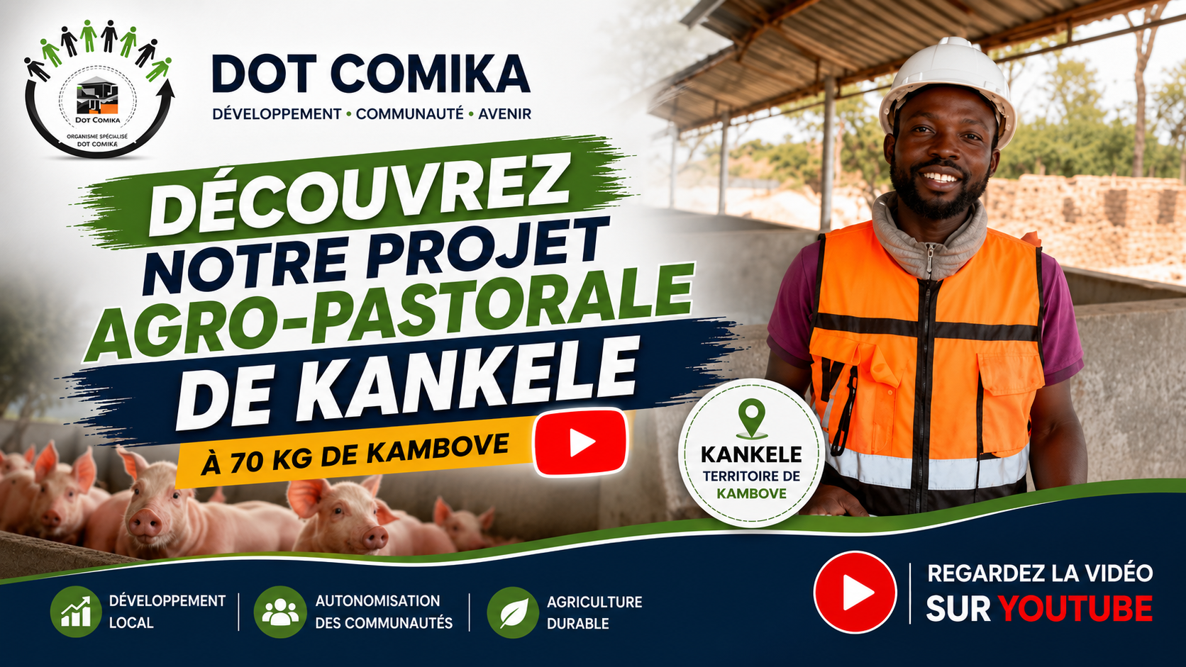 Découvrez notre projet agropastoral de Kankele